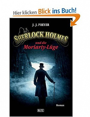 Sherlock Holmes und die Moriarty-Lüge