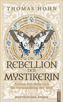 Die Rebellion der Mystikerin