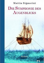 Die Symphonie des Augenblicks