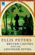 Bruder Cadfael und ein Leichnam zuviel