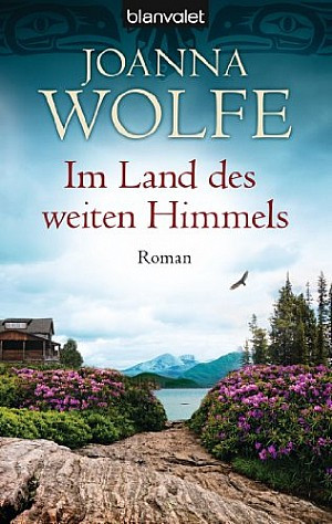 Im Land des weiten Himmels