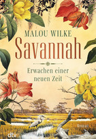 Savannah - Erwachen einer neuen Zeit (Die Siedler-Saga 2)