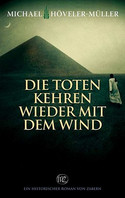 Die Toten kehren wieder mit dem Wind