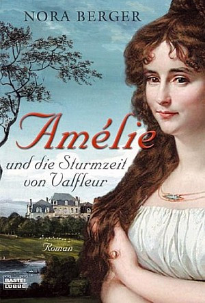 Amélie und die Sturmzeit von Valfleur