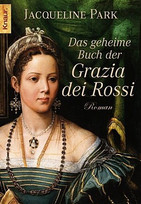 Das geheime Buch der Grazia dei Rossi