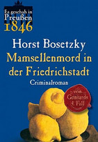 Mamsellenmord in der Friedrichstadt