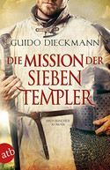 Die Mission der sieben Templer