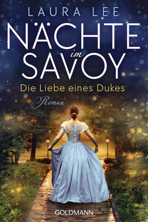 Nächte im Savoy (1) - Die Liebe eines Dukes