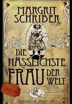 Die hässlichste Frau der Welt