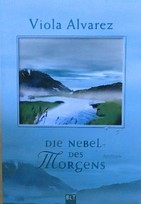 Die Nebel des Morgens