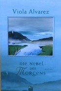 Die Nebel des Morgens