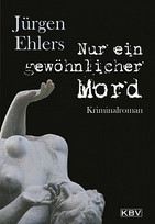 Nur ein gewöhnlicher Mord
