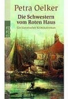 Die Schwestern vom Roten Haus