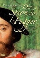 Der Spion der Fugger
