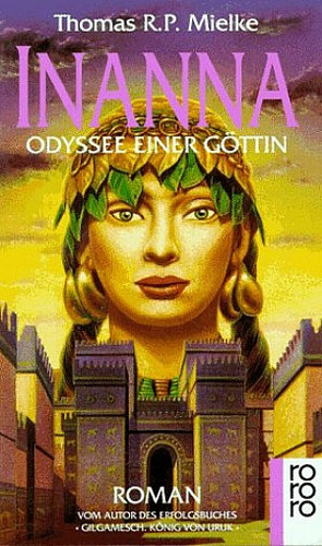 Inanna - Odyssee einer Göttin