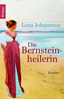 Die Bernsteinheilerin