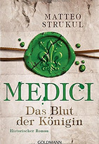 Medici - Das Blut der Königin