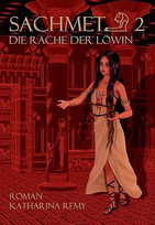 Sachmet 2 - Die Rache der Löwin