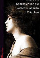 Schüssler und die verschwundenen Mädchen