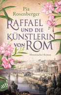 Raffael und die Künstlerin von Rom