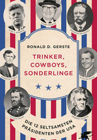 Trinker, Cowboys, Sonderlinge