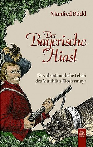 Der Bayerische Hiasl