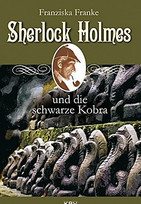 Sherlock Holmes und die schwarze Kobra