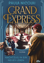 Grand Express – Nachtzug in ein neues Leben