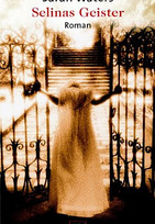 Selinas Geister