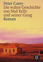 Die wahre Geschichte von Ned Kelly und seiner Gang