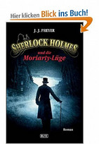 Sherlock Holmes und die Moriarty-Lüge