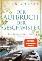 Der Aufbruch der Geschwister (Die Falkenbach-Saga 9)