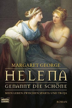 Helena, genannt die Schöne