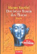 Der letzte Traum des Pharao