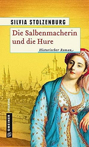 Die Salbenmacherin und die Hure