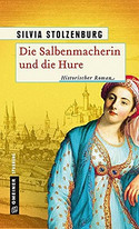 Die Salbenmacherin und die Hure