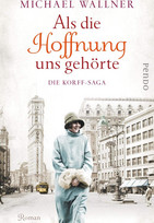 Als die Hoffnung uns gehörte