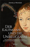 Der Kaufmann und die Unbeugsame