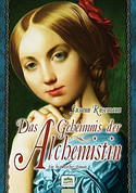 Das Geheimnis der Alchemistin