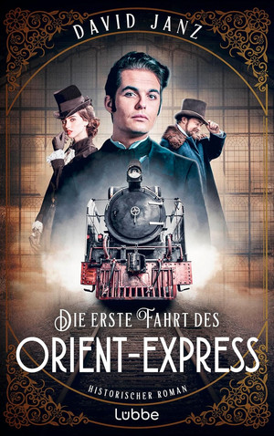 Die erste Fahrt des Orient-Express