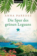 Die Spur des grünen Leguans