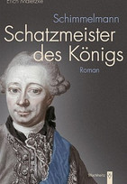 Schimmelmann - Schatzmeister des Königs