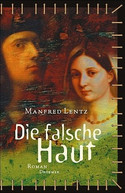 Die falsche Haut