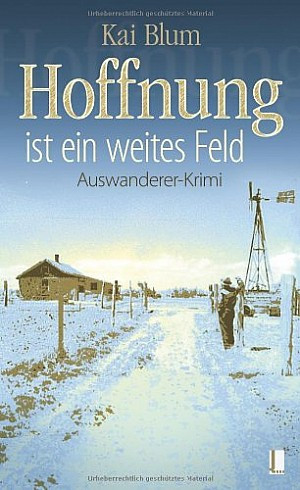 Hoffnung ist ein weites Feld