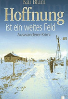 Hoffnung ist ein weites Feld