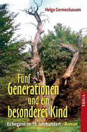 Fünf Generationen und ein besonderes Kind