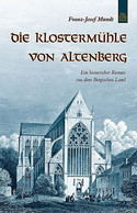 Die Klostermühle von Altenberg