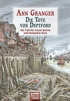 Die Tote von Deptford (Ein Fall für Lizzie Martin und Benjamin Ross 6)