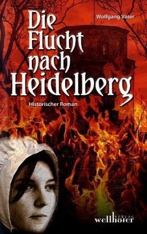 Die Flucht nach Heidelberg