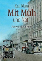 Mit Müh und Not